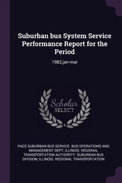 Suburban bus System Service Performance Report for the Period
