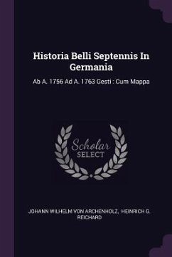 Cover Historia Belli Septennis In Germania