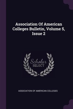 Association Of American Colleges Bulletin, Volume 5, Issue 2