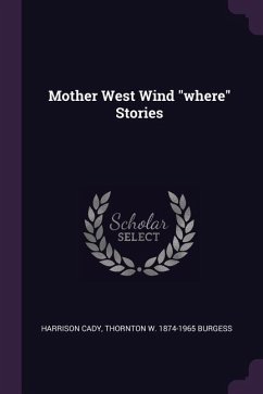 Mother West Wind &quote;where&quote; Stories