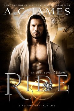 Ride: Mistake (eBook, ePUB) - James, A. C.