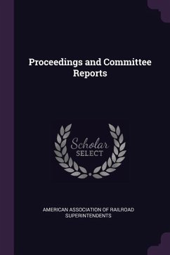 Proceedings and Committee Reports