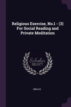 Religious Exercise, No.1 - (3) For Social Reading and Private Meditation - Obelus