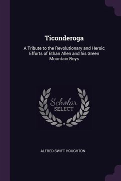 Ticonderoga - Houghton, Alfred Swift