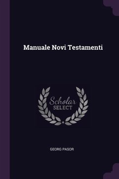 Manuale Novi Testamenti - Pasor, Georg