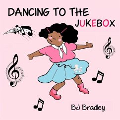 Tillie Tuppet's Sock Stories- Dancing to the Jukebox - Bradley, B. J.