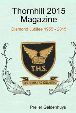 Thornhill 2015 Magazine - Geldenhuys, Preller