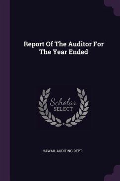 Report Of The Auditor For The Year Ended - Dept, Hawaii Auditing