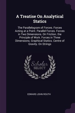 A Treatise On Analytical Statics