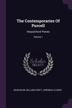 The Contemporaries Of Purcell