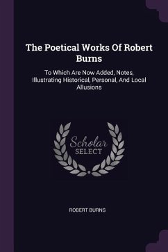 The Poetical Works Of Robert Burns - Burns, Robert