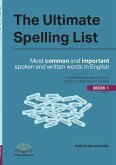 The Ultimate Spelling List (Book 1) The Ultimate Spelling List (Book 1)