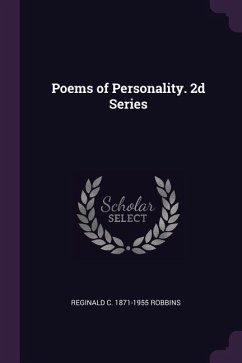 Poems of Personality. 2d Series - Robbins, Reginald C