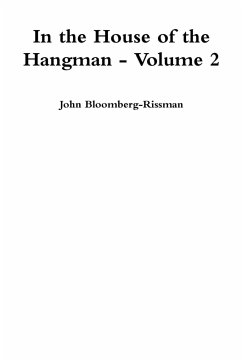 In the House of the Hangman volume 2 - Bloomberg-Rissman, John