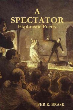 A Spectator - Brask, Per K.