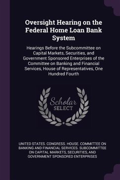 Oversight Hearing on the Federal Home Loan Bank System