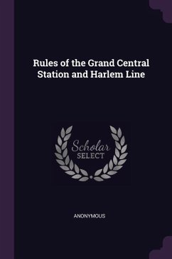 Rules of the Grand Central Station and Harlem Line