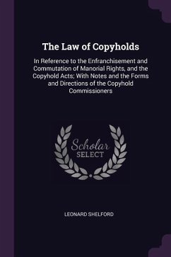 The Law of Copyholds