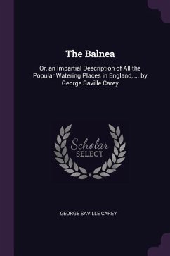 The Balnea - Carey, George Saville