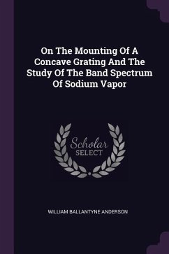 On The Mounting Of A Concave Grating And The Study Of The Band Spectrum Of Sodium Vapor