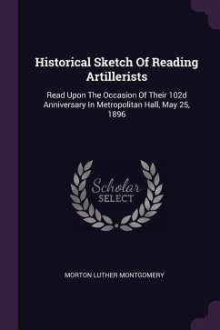 Cover Historical Sketch Of Reading Artillerists