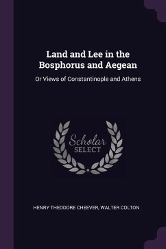 Land and Lee in the Bosphorus and Aegean