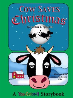Cow Saves Christmas - Spradlin, Amber L.