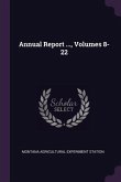 Annual Report ..., Volumes 8-22