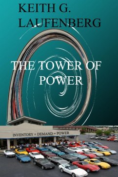 The Tower of Power - Laufenberg, Keith G.