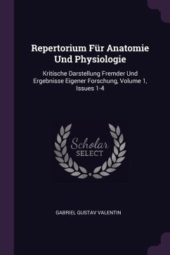 Repertorium Für Anatomie Und Physiologie - Valentin, Gabriel Gustav