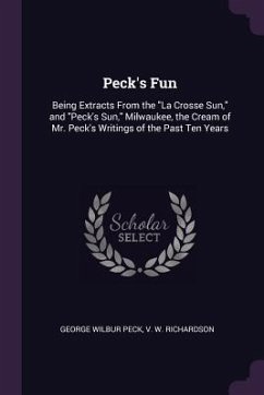 Peck's Fun - Peck, George Wilbur; Richardson, V W