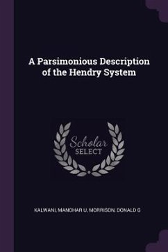 A Parsimonious Description of the Hendry System - Kalwani, Manohar U; Morrison, Donald G