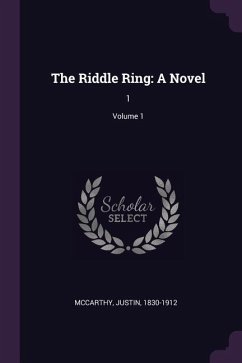 The Riddle Ring - Mccarthy, Justin