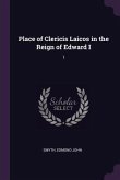 Place of Clericis Laicos in the Reign of Edward I