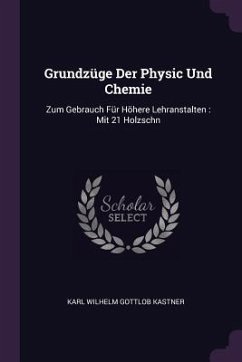 Grundzüge Der Physic Und Chemie