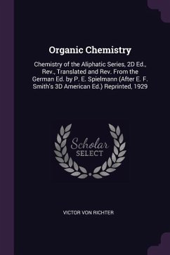 Organic Chemistry - Richter, Victor Von