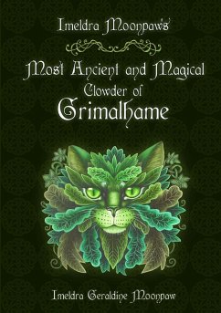 Imeldra Moonpaw's Most Ancient and Magical Clowder of Grimalhame - Moonpaw, Imeldra