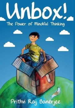 Unbox! The Power of Mindful Thinking - Banerjee, Prithvi Raj