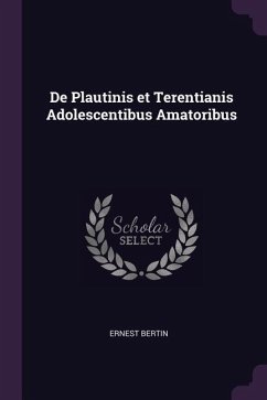 De Plautinis et Terentianis Adolescentibus Amatoribus