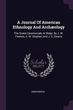 A Journal Of American Ethnology And Archæology