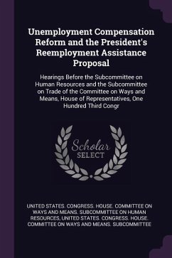 Unemployment Compensation Reform and the President's Reemployment Assistance Proposal