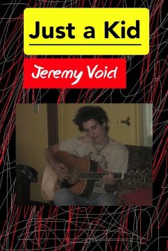 Just a Kid - Void, Jeremy