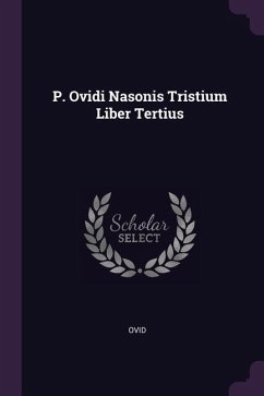 P. Ovidi Nasonis Tristium Liber Tertius