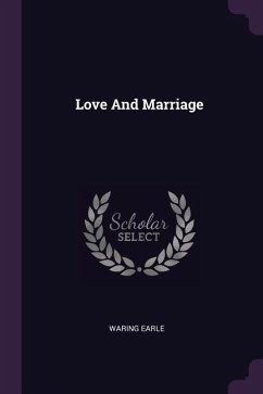 Love And Marriage - Earle, Waring