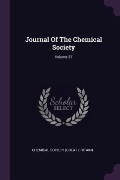 Journal Of The Chemical Society; Volume 37