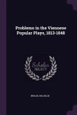 Problems in the Viennese Popular Plays, 1813-1848