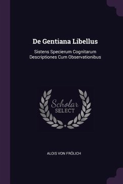 De Gentiana Libellus