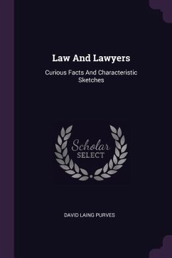 Law And Lawyers - Purves, David Laing