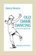Old Dame Dancing - Bild 1