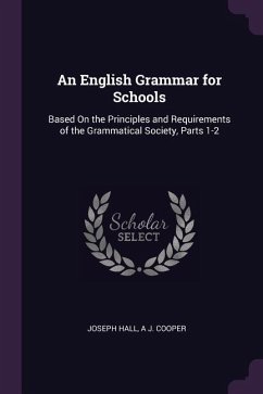 An English Grammar for Schools